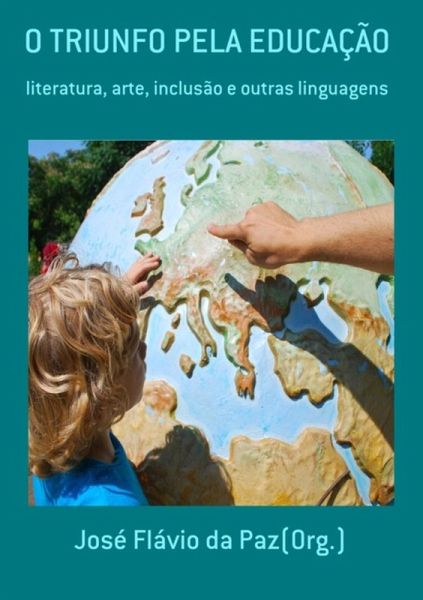 O Triunfo Pela Educação (eBook, PDF) O Triunfo Pela Educação (eBook, PDF)