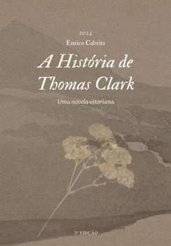 A História De Thomas Clark (eBook, PDF) - Cabrita, Enrico