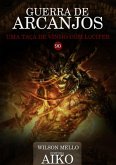 Guerra De Arcanjos (eBook, PDF)