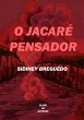 O Jacaré Pensador (eBook, PDF) - Bild 1