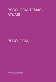 Pscologia Temas Atuais (eBook, PDF) Pscologia Temas Atuais (eBook, PDF)
