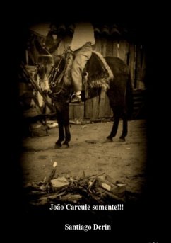 Cover João Carcule Somente!!! (eBook, PDF)