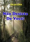 Não Desista De Você! (eBook, PDF)