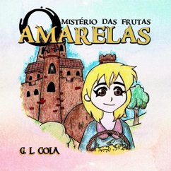 O Mistério Das Frutas Amarelas (eBook, PDF) Cover O Mistério Das Frutas Amarelas (eBook, PDF)
