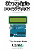 Lendo Um Giroscópio Modelo Fxas21002 Programado No Arduino (eBook, PDF)