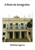 A Noite De Autógrafos (eBook, PDF)