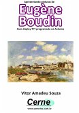 Apresentando Pinturas De Eugène Boudin Com Display Tft Programado No Arduino (eBook, PDF)