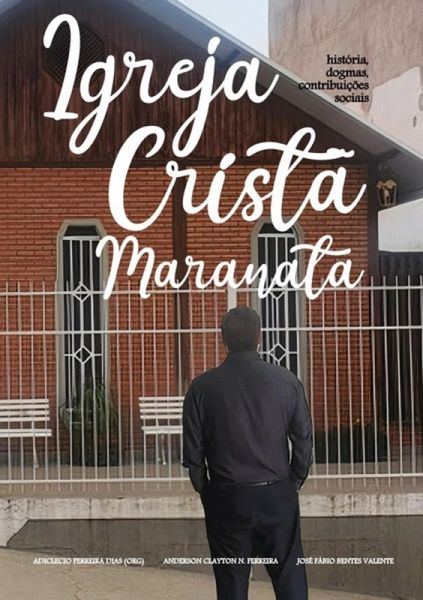 Igreja Cristã Maranata (eBook, PDF) Igreja Cristã Maranata (eBook, PDF)