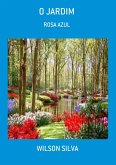 O Jardim (eBook, PDF) O Jardim (eBook, PDF)