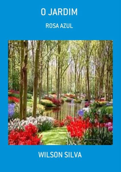 O Jardim (eBook, PDF) O Jardim (eBook, PDF)
