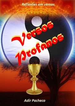Versos Profanos (eBook, PDF) - Pacheco, Adir