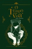 O Tempo De Uma Vida (eBook, PDF)
