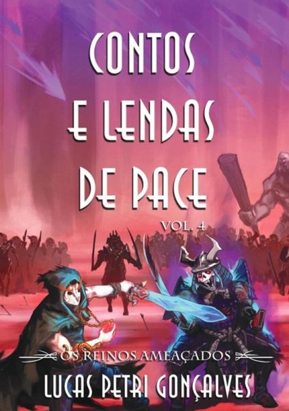 Contos E Lendas De Pace (eBook, PDF) Contos E Lendas De Pace (eBook, PDF)