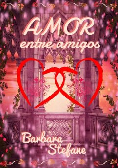 Cover Amor Entre Amigos (eBook, PDF)
