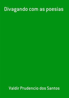 Cover Divagando Com As Poesias (eBook, PDF)