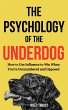 The Psychology of the Underdog: How to... - Bild 1