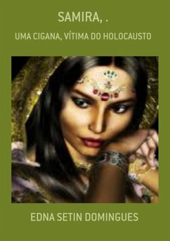 Samira, . (eBook, PDF) - Domingues, Edna Setin