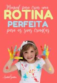 Rotina Perfeita (eBook, PDF)