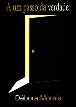Cover A Um Passo Da Verdade (eBook, PDF)