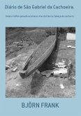 Diário De São Gabriel Da Cachoeira. (eBook, PDF)