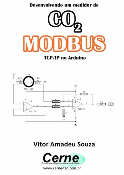 Desenvolvendo Um Medidor De Co2 Modbus Tcp/ip No Arduino (eBook, PDF) Desenvolvendo Um Medidor De Co2 Modbus Tcp/ip No Arduino (eBook, PDF)