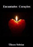 Encantados Corações (eBook, PDF) Encantados Corações (eBook, PDF)