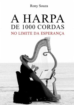 Cover A Harpa De 1000 Cordas (eBook, PDF)