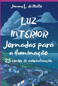 Cover Luz Interior: Jornadas Para A Iluminação (eBook, PDF)