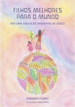 Cover Filhos Melhores Para O Mundo (eBook, PDF)