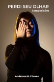 Perdi Seu Olhar (eBook, PDF)