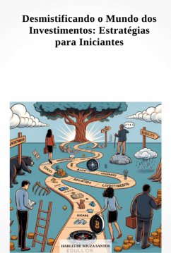Cover Desmistificando O Mundo Dos Investimentos: Estratégias Para Iniciantes (eBook, PDF)