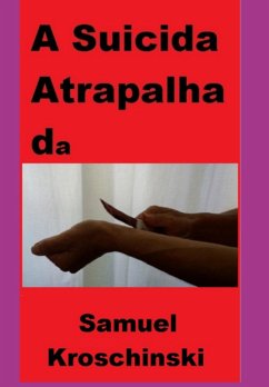 Cover A Suicida Atrapalhada (eBook, PDF)