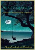 Amor E Esperança (eBook, PDF)