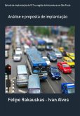 Estudo De Implantação De Vlt Na Região Do Aricanduva Em São Paulo (eBook, PDF) Estudo De Implantação De Vlt Na Região Do Aricanduva Em São Paulo (eBook, PDF)