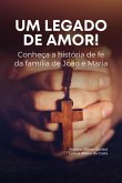 Um Legado De Amor! (eBook, PDF)