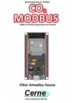 Cover Desenvolvendo Um Medidor Co2 Modbus Rs485 No Esp32 Programado Em Arduino (eBook, PDF)