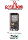 Desenvolvendo Um Medidor H2 Modbus Rs485 No Esp32 Programado Em Arduino (eBook, PDF)