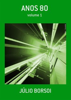 Anos 80 (eBook, PDF) - Borsoi, Júlio