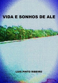 Cover Vida E Sonhos De Ale (eBook, PDF)