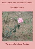 Poemas Versus Amor Versus Solidão & Outros (eBook, PDF)