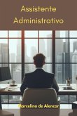 Assistente Administrativo (eBook, PDF)