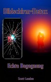 Bildschirm-Detox Echte Begegnung (eBook, ePUB) Bildschirm-Detox Echte Begegnung (eBook, ePUB)