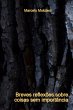 Breves Reflexões Sobre Coisas Sem... - Bild 1