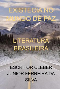 Cover Existecia No Mundo De Paz (eBook, PDF)