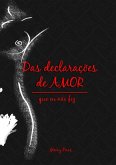 Das Declarações De Amor (eBook, PDF)