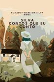 Silva Contos Que Eu Conto (eBook, PDF)