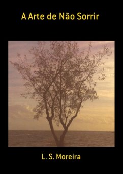 Cover A Arte De Não Sorrir (eBook, PDF)