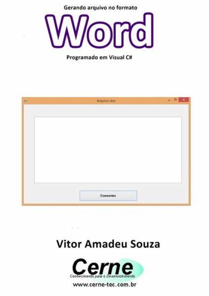 Gerando Arquivo No Formato Word Programado Em Visual Basic (eBook, PDF) Gerando Arquivo No Formato Word Programado Em Visual Basic (eBook, PDF)