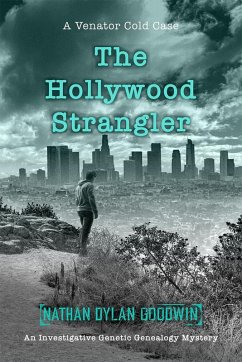 The Hollywood Strangler (The Venator Cold Case Series, #3) (eBook, ePUB) Cover The Hollywood Strangler (The Venator Cold Case Series, #3) (eBook, ePUB)