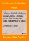 Se Há Sensatez, Meu Deus Sabe (eBook, PDF) Se Há Sensatez, Meu Deus Sabe (eBook, PDF)